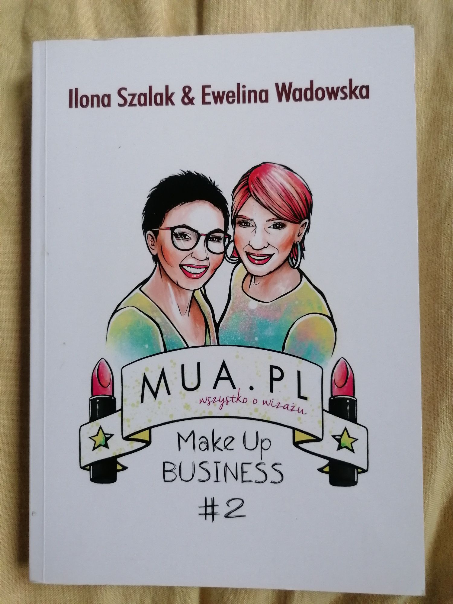 Makeup business #2 Ilona Szalak Ewelina Wadowska