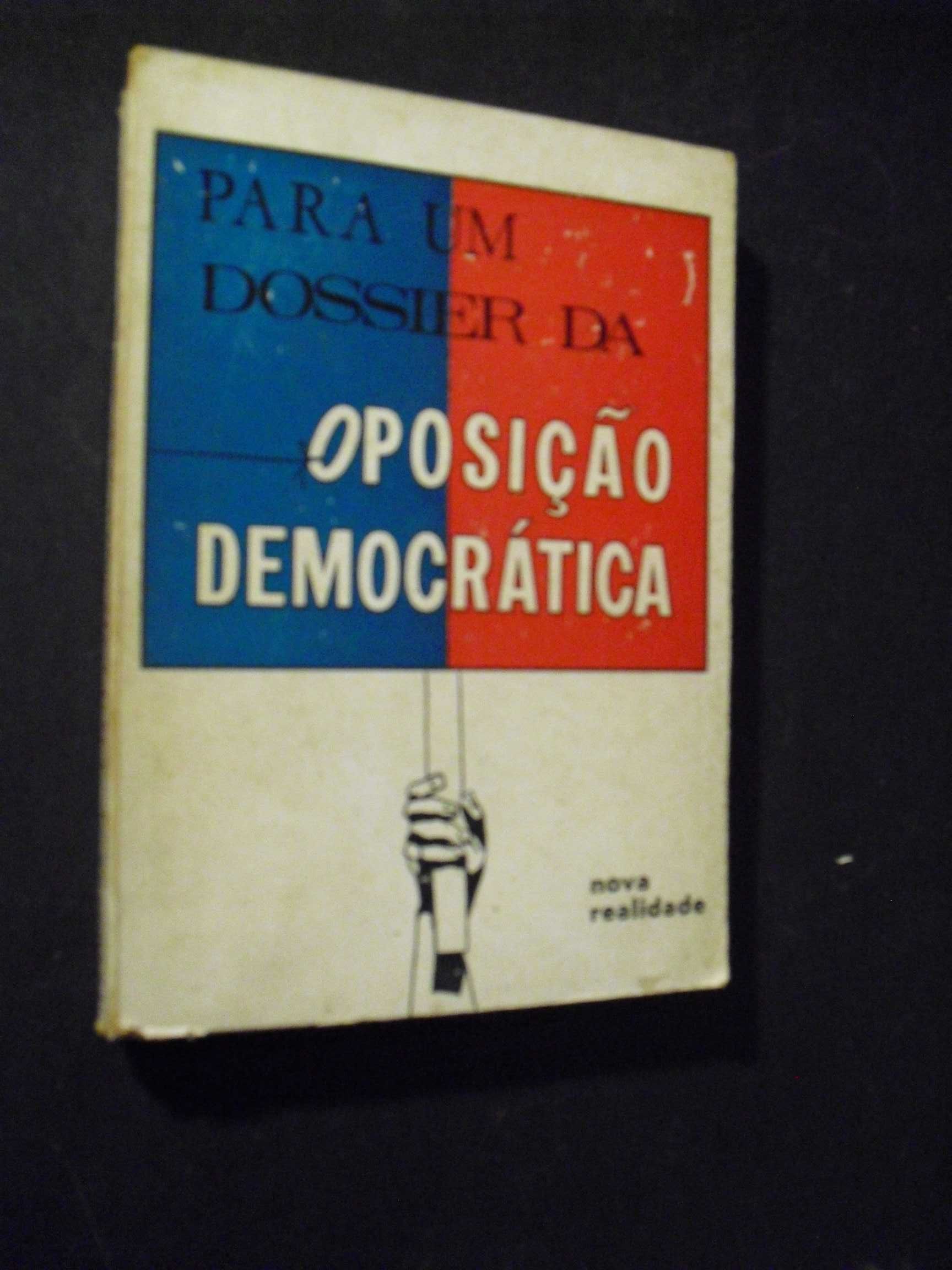 Ferreira (Serafim-Mota)Para um Dossier da “Oposição Democrática”