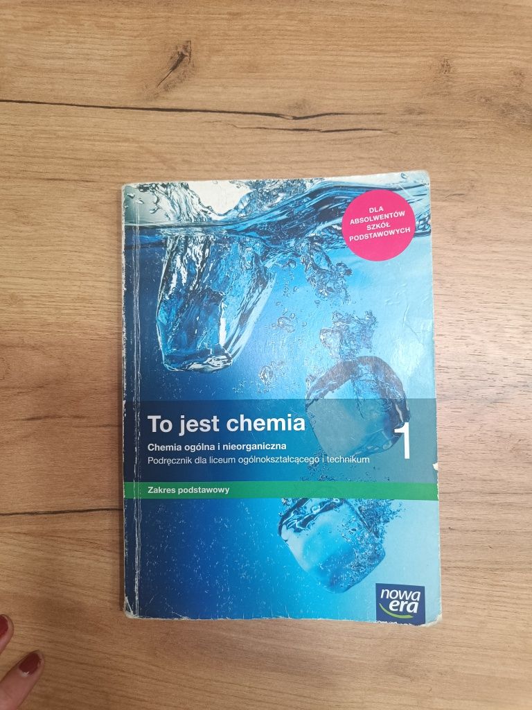 To jest chemia 1 Podręcznik dla LO i technikum zakres podstawowy