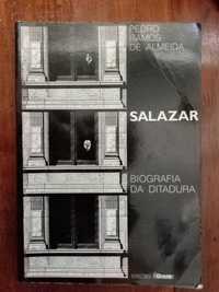 Pedro Ramos de Almeida - Salazar, biografia da ditadura