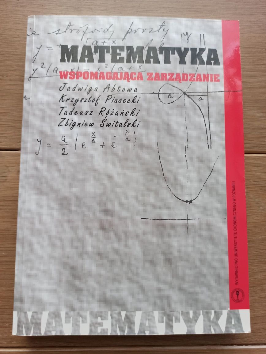 Matematyka wspomagająca zarządzanie - Abtowa, Piasecki, wydanie z 2011