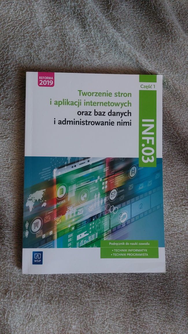 Podręcznik do nauki zawodu technik programista/informatyk INF.03 cz.1