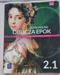 Podręcznik jezyk polski. Oblicza epok. 2.1