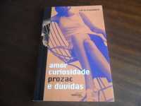 "Amor, Curiosidade, Prozac e Dúvidas" de Lucia Etxebarría