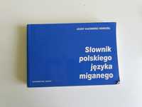 Słownik języka polskiego migowego Józef Kazimierz Hendzel
