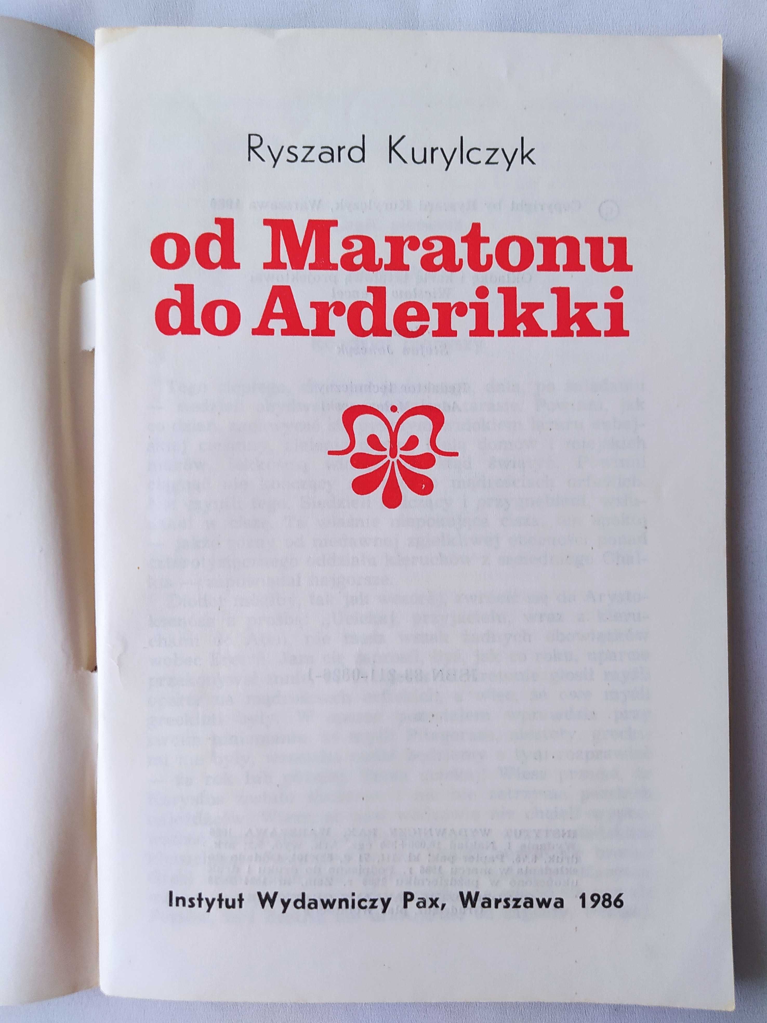 od Maratonu do Arderikki – Ryszard Kurylczyk