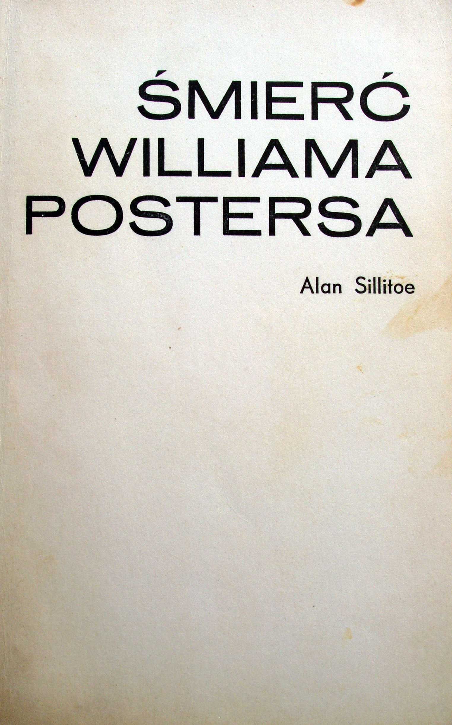 Śmierć Williama Postersa - Alan Sillitoe