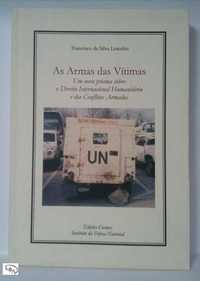 As Armas das Vitimas. Um novo prisma sobre direito internacional human