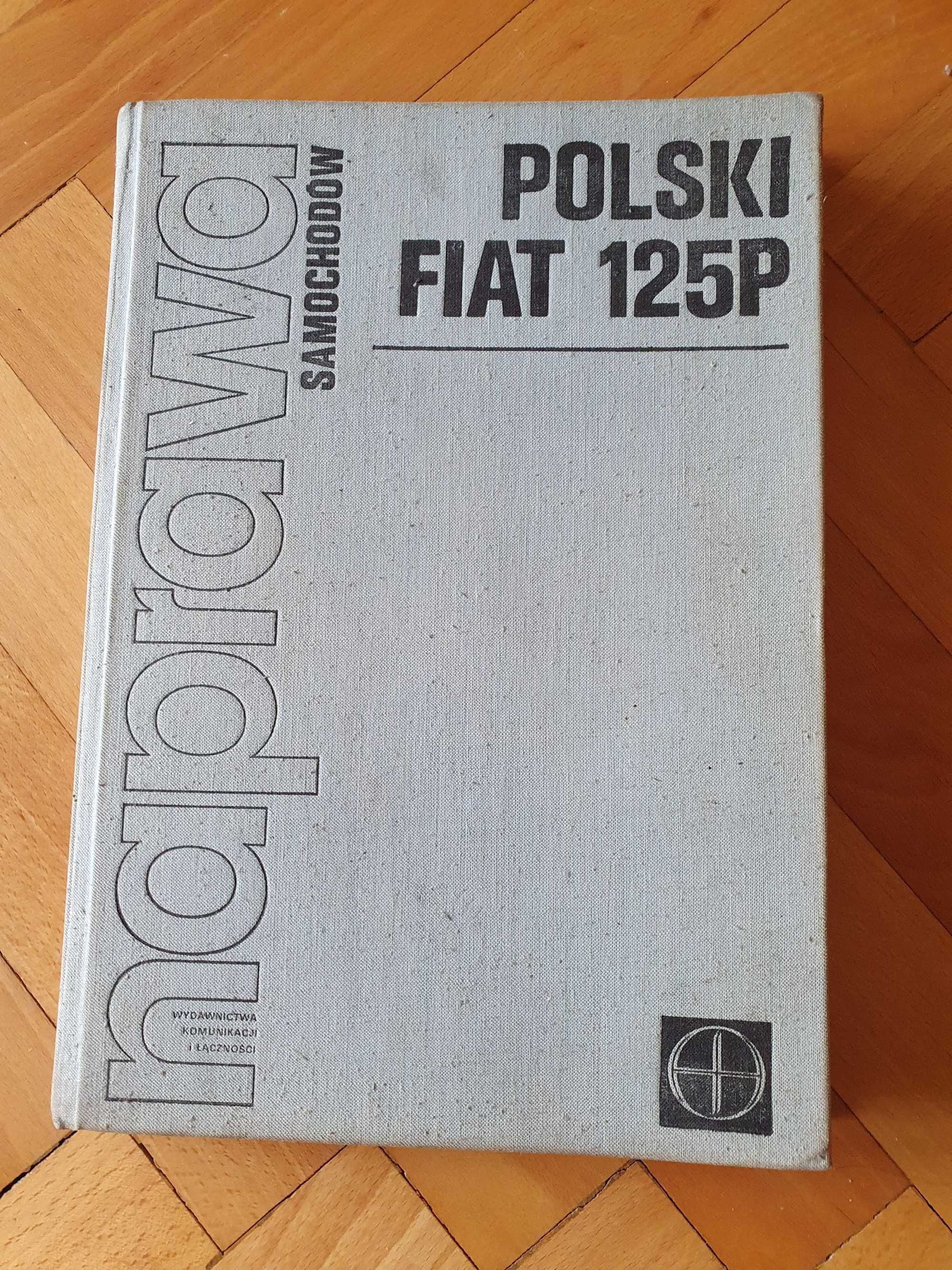 Podręcznik Naprawa samochodów polski fiat 125p kolekcjoner PRL