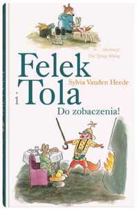 Felek i Tola. Do zobaczenia - Sylvia VandenHeede, The Tjong Khing