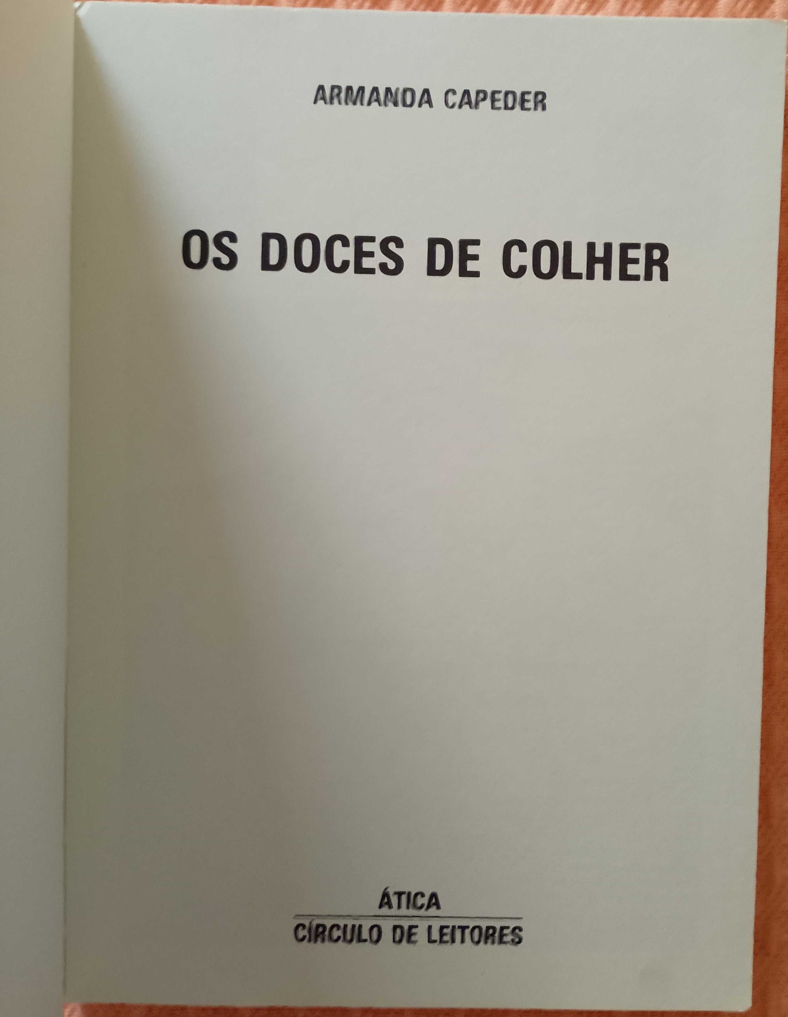 Os doces de colher, Armanda Capeder