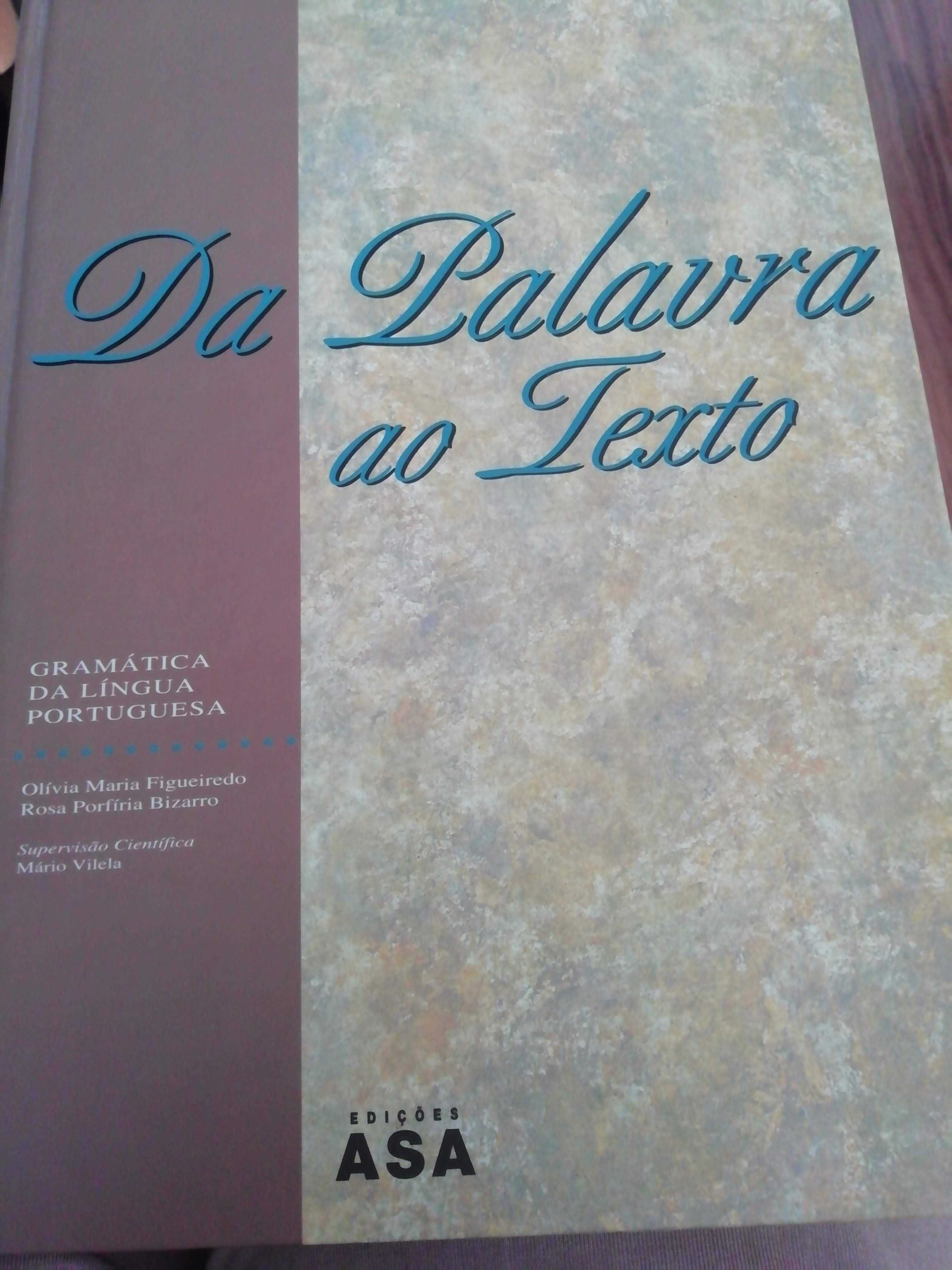 Gramática da Língua Portuguesa - Da palavra ao Texto - Edições Asa