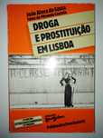 Livro Droga e Prostituição em Lisboa