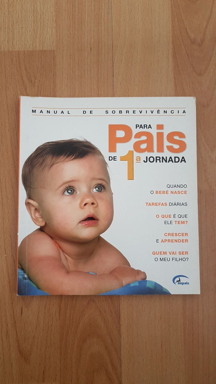 Manual de sobrevivência para pais de 1a jornada