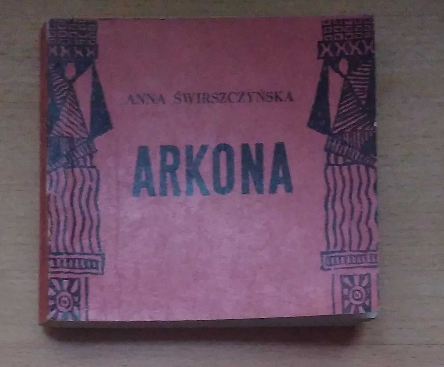 Arkona gród Świętowita - Anna Świrszczyńska 1969 dedykacja