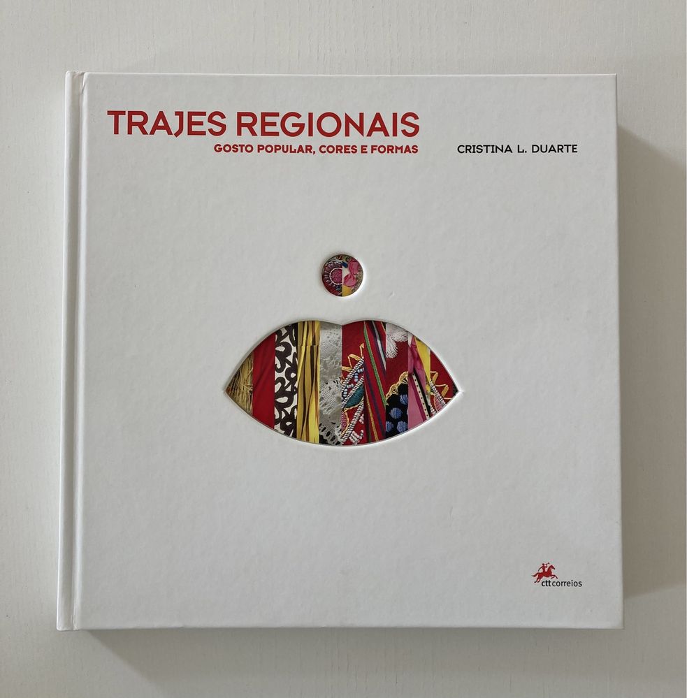 Livro “Trajes Regionais”, de Cristina L. Duarte (Livro CTT com Selos)