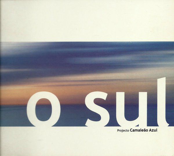 cd: Projecto Camaleão Azul "O sul"