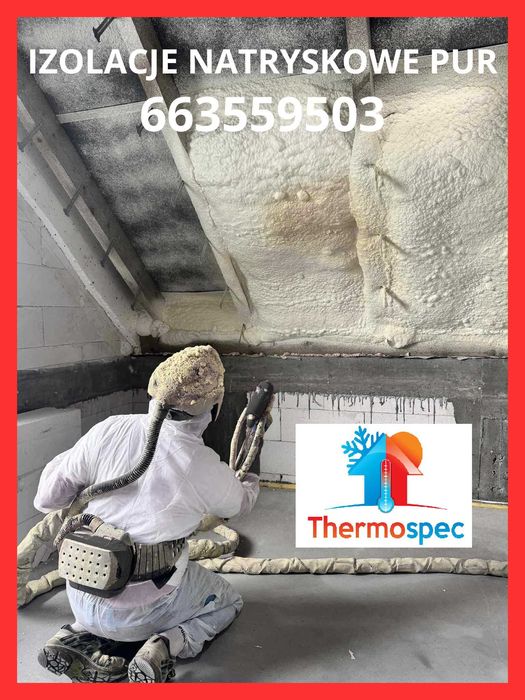 +++Ocieplenia Poddasza Izolacje Natryskowe Piana PUR Termoizolacja+++