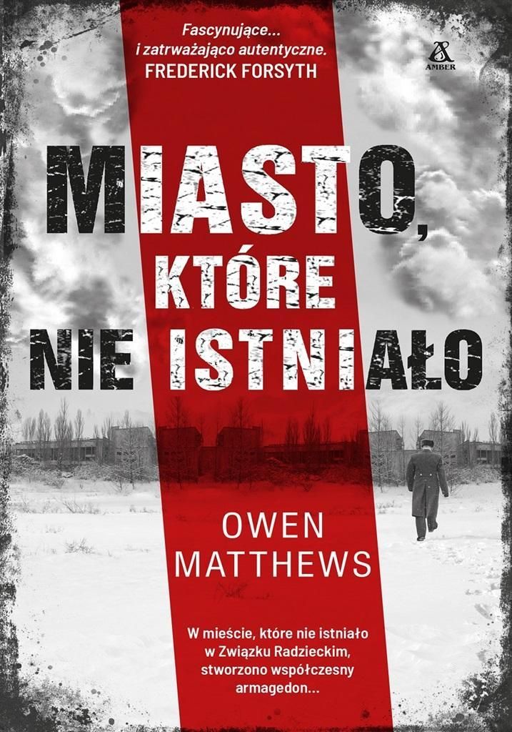 Miasto, Które Nie Istniało, Owen Matthews