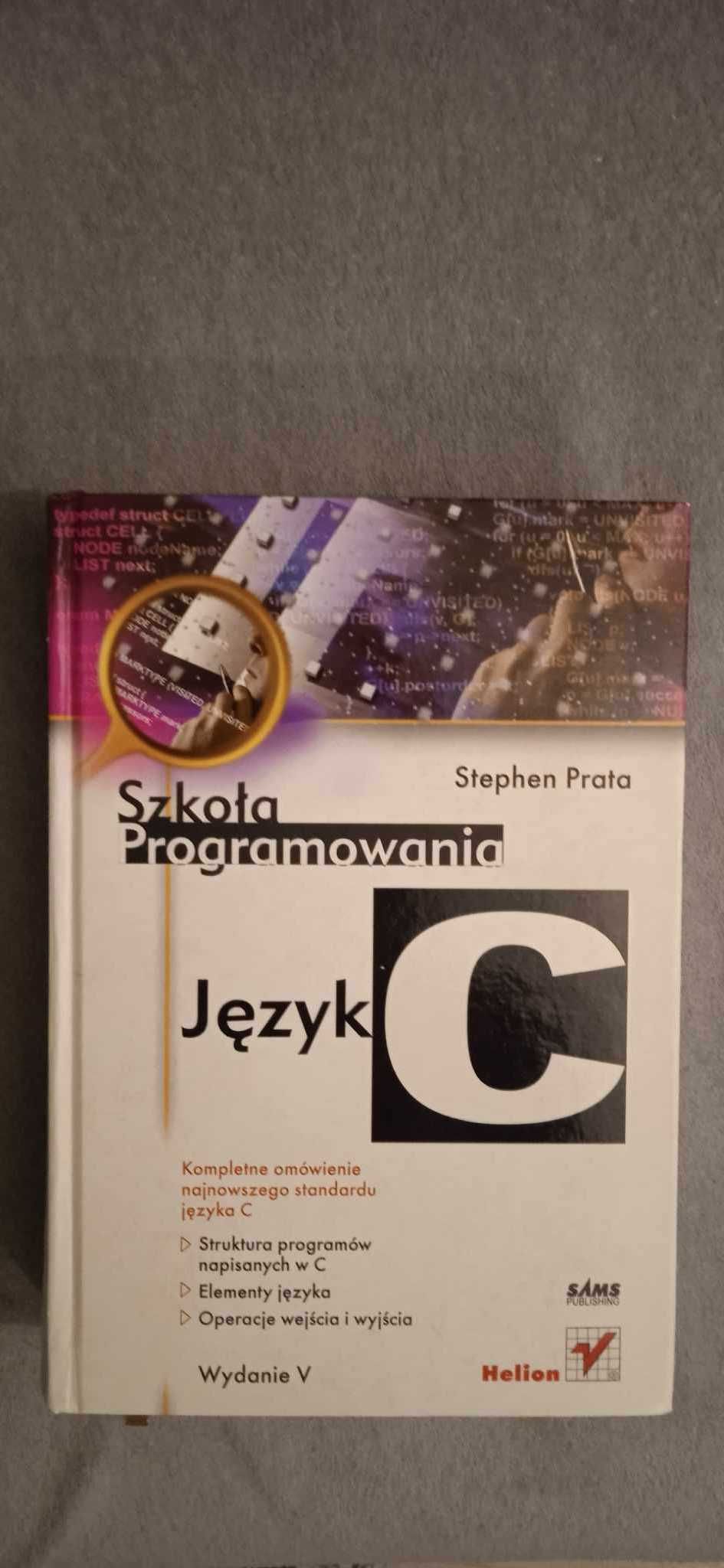Język C. Szkoła programowania.