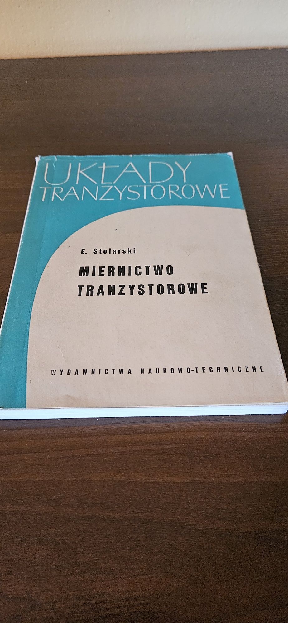 Układy tranzystorowe. Miernictwo tranzystorowe.