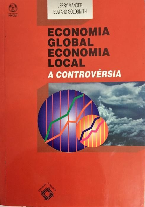 Economia Global Economia Local a Controvérsia