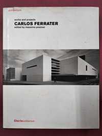 Carlos Ferrater - Works and Projects - Massimo Preziosi