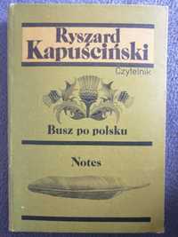 Ryszard Kapuściński Busz po polsku, Notes
