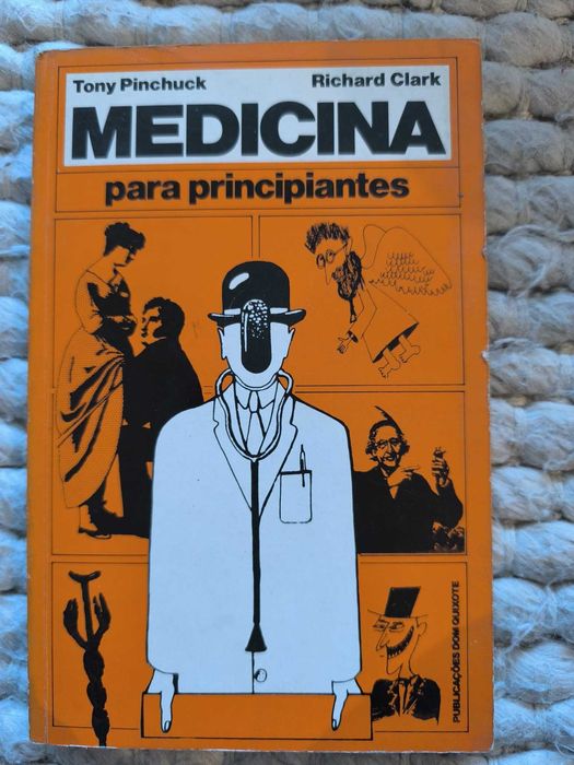 Livro "MEDICINA PARA PRINCIPIANTES" de Tony Pinchuck e Richard Clark