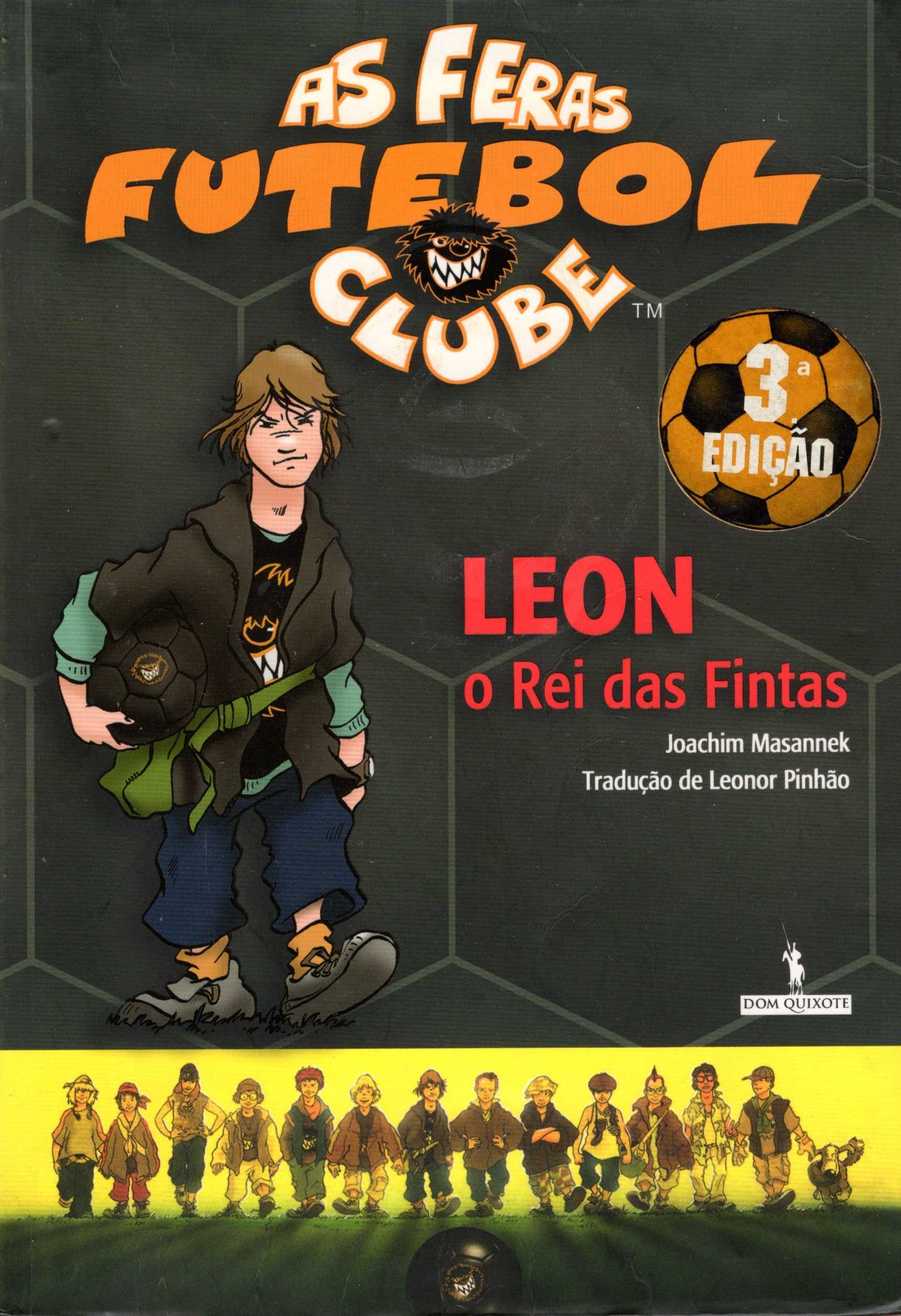"Leon, o Rei das Fintas" - Joachim Masannek