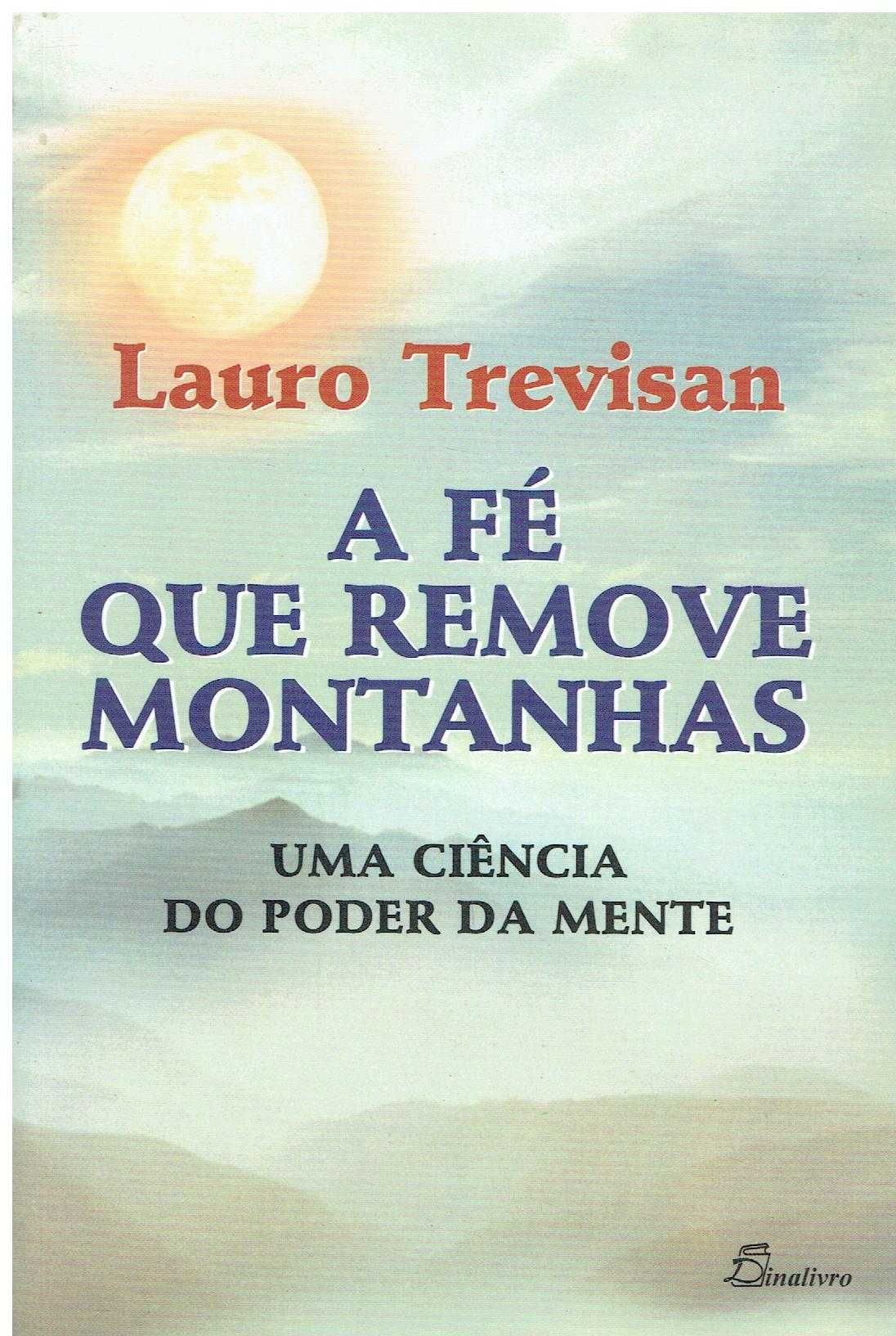 9262

A Fé Que Remove Montanhas
de Lauro Trevisan