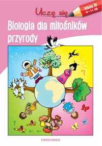 Uczę się. Biologia dla miłośników przyrody - praca zbiorowa