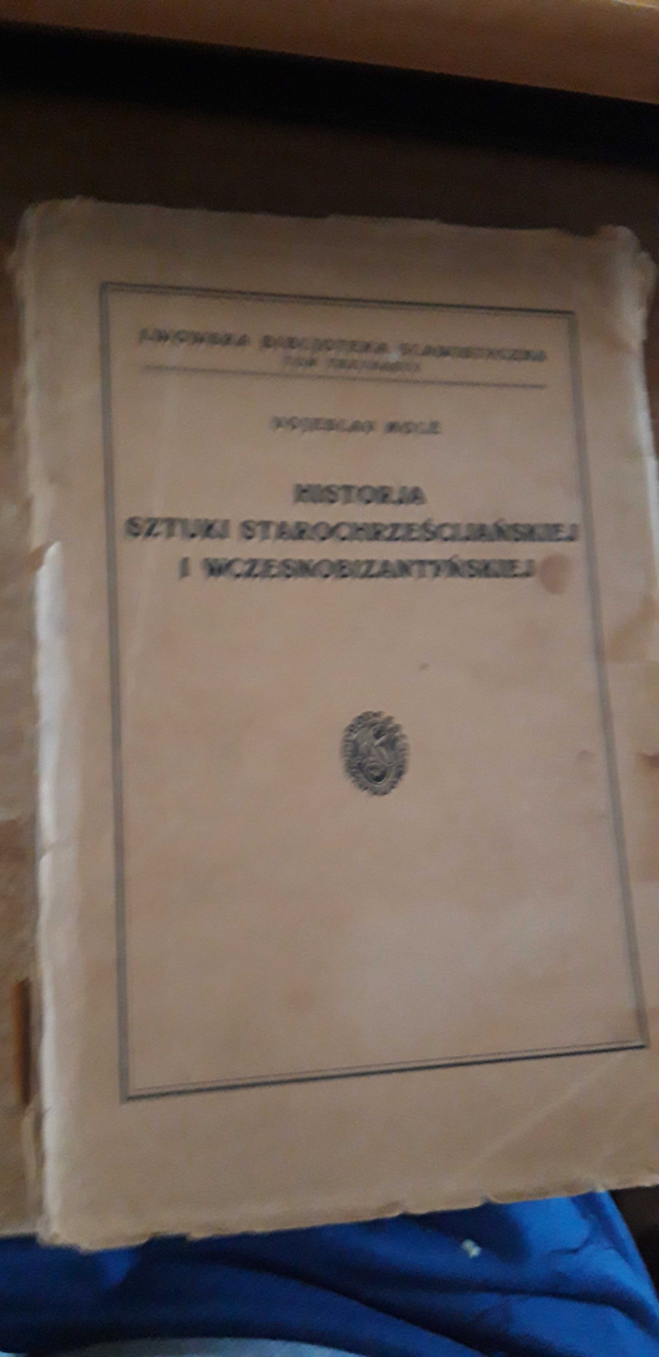 Historja sztuki starochrześcijańskiej -Mole- 1931 ryc.