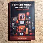 Monika Marszał – Tamten smak oranżady