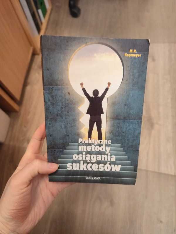 książka Praktyczne metody osiągania sukcesów, Autor M.R.Kopmeyer