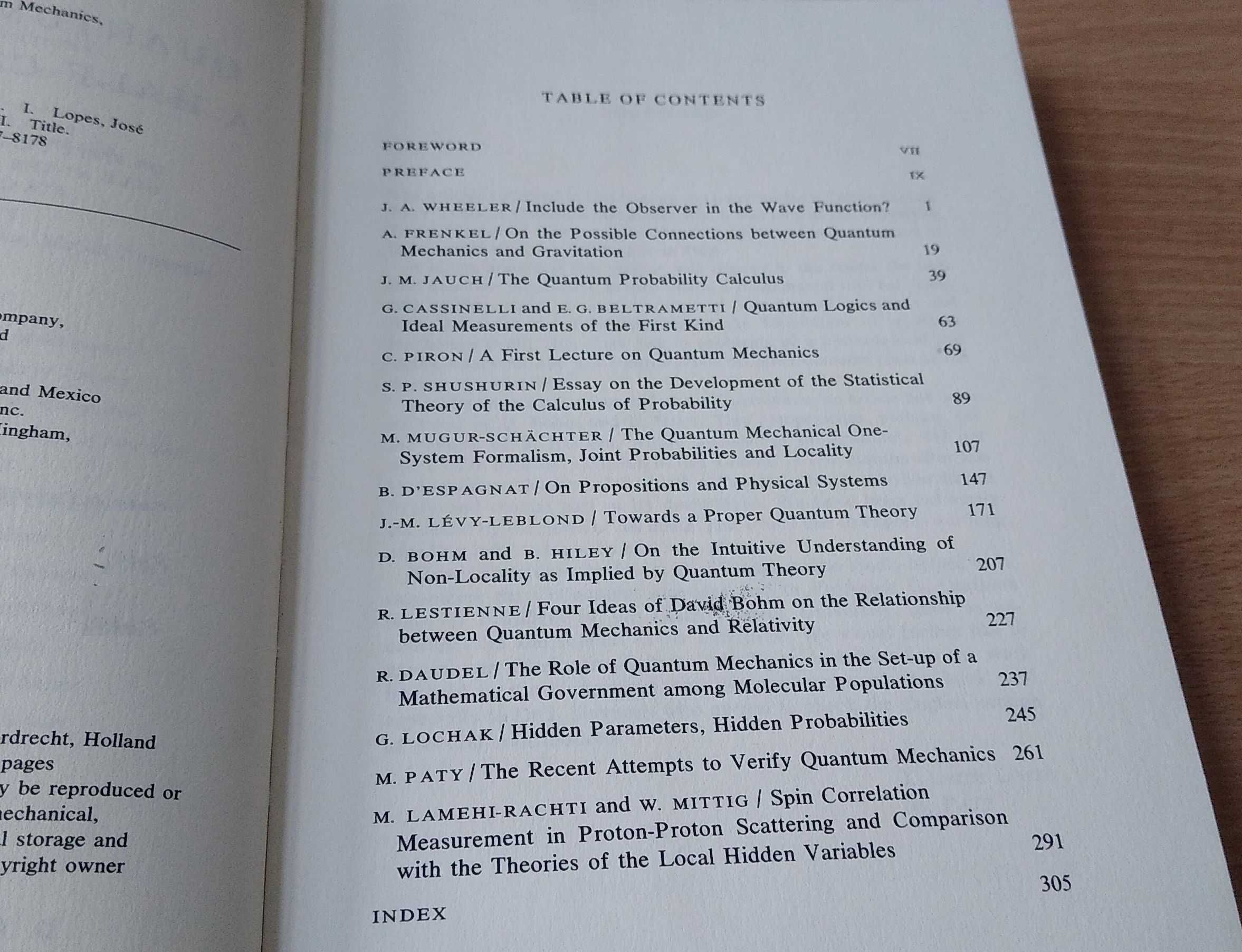 Quantum mechanics, a half century later Lopes Paty