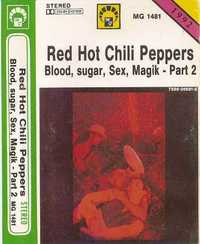 Kaseta | Red Hot Chili Peppers – Blood, Sugar, Sex, Magik - Part 2