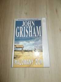 John Grisham - Malowany dom