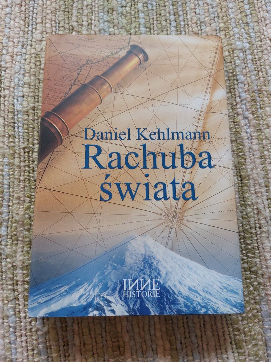 Daniel Kehlmann "Rachuba świata"