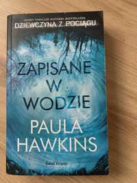 Książka „Zapisane w wodzie” Paula Hawkins