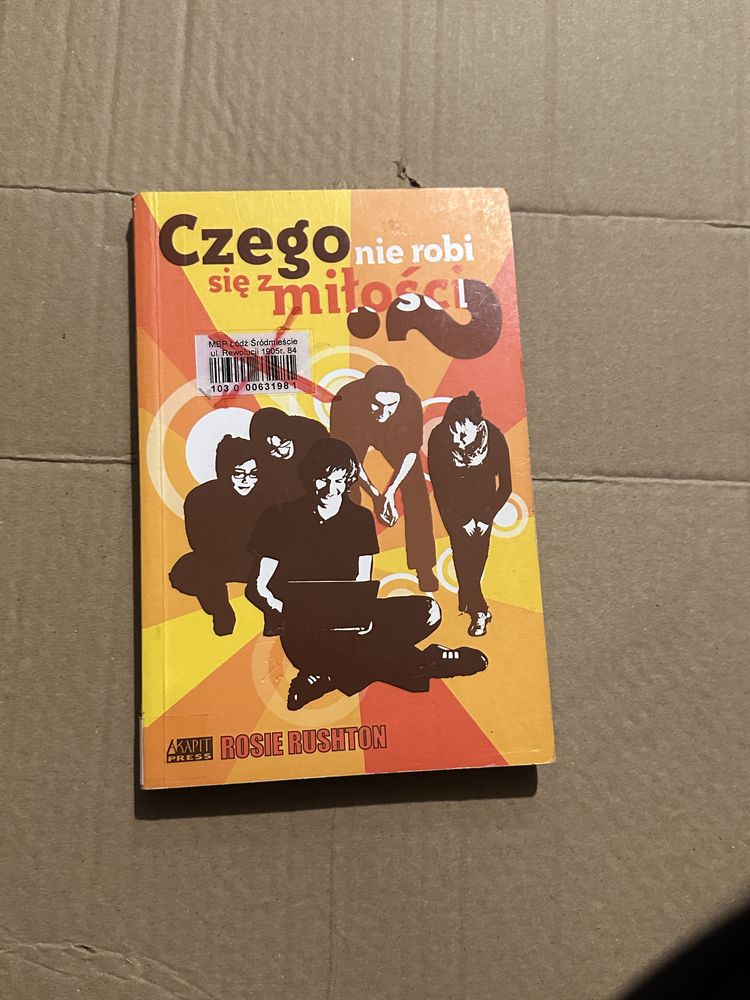 czego nie robi się z miłości - rosie rushton