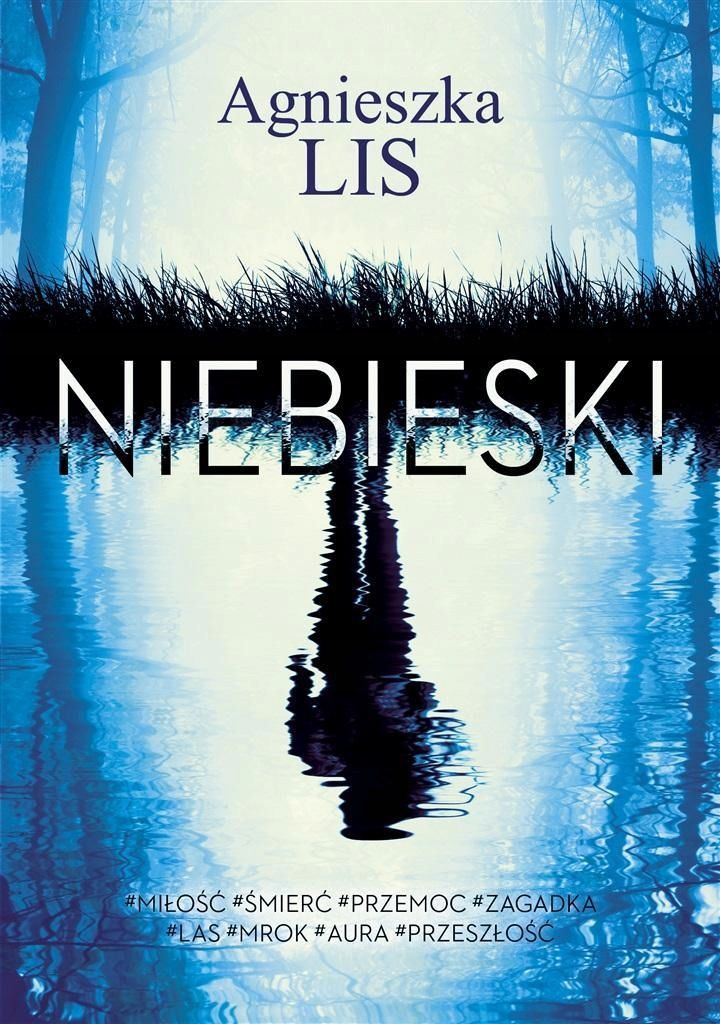 Niebieski, Agnieszka Lis