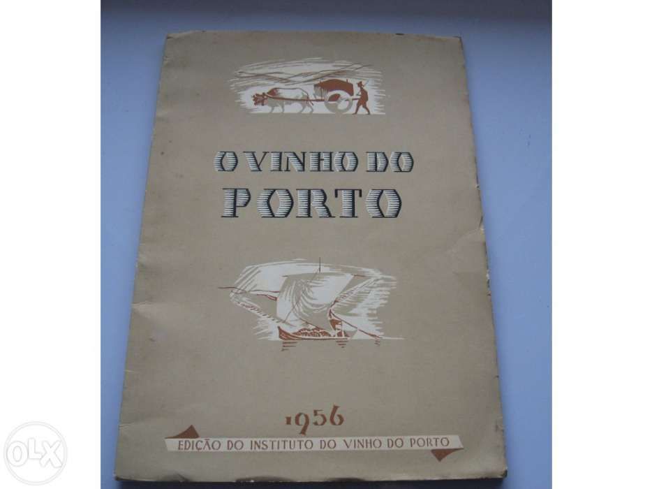 O vinho do porto  - josé joaquim da costa lima 1956