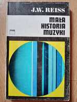 Mała Historia Muzyki.  J.W. Reiss