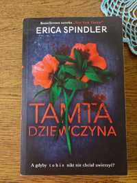 Książka  - Tamta dziewczyna - Erica Spindler