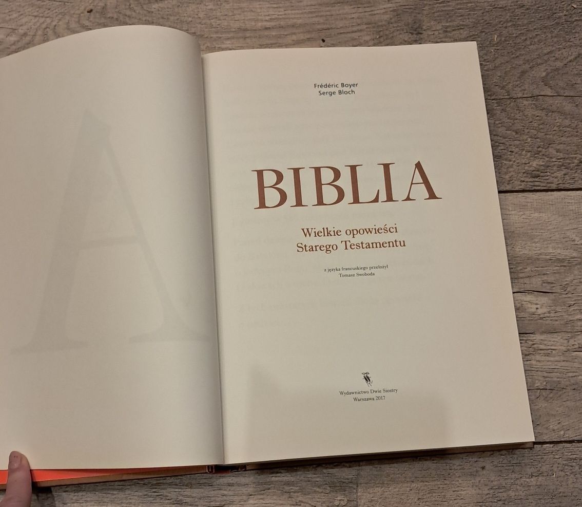 Biblia. Wielkie opowieści Starego Testamentu - S. Bloch, F. Boyer