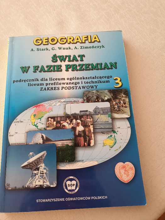 Świat w fazie przemian. Geografia. Podręcznik. Cz. 3. Zakres podstawow