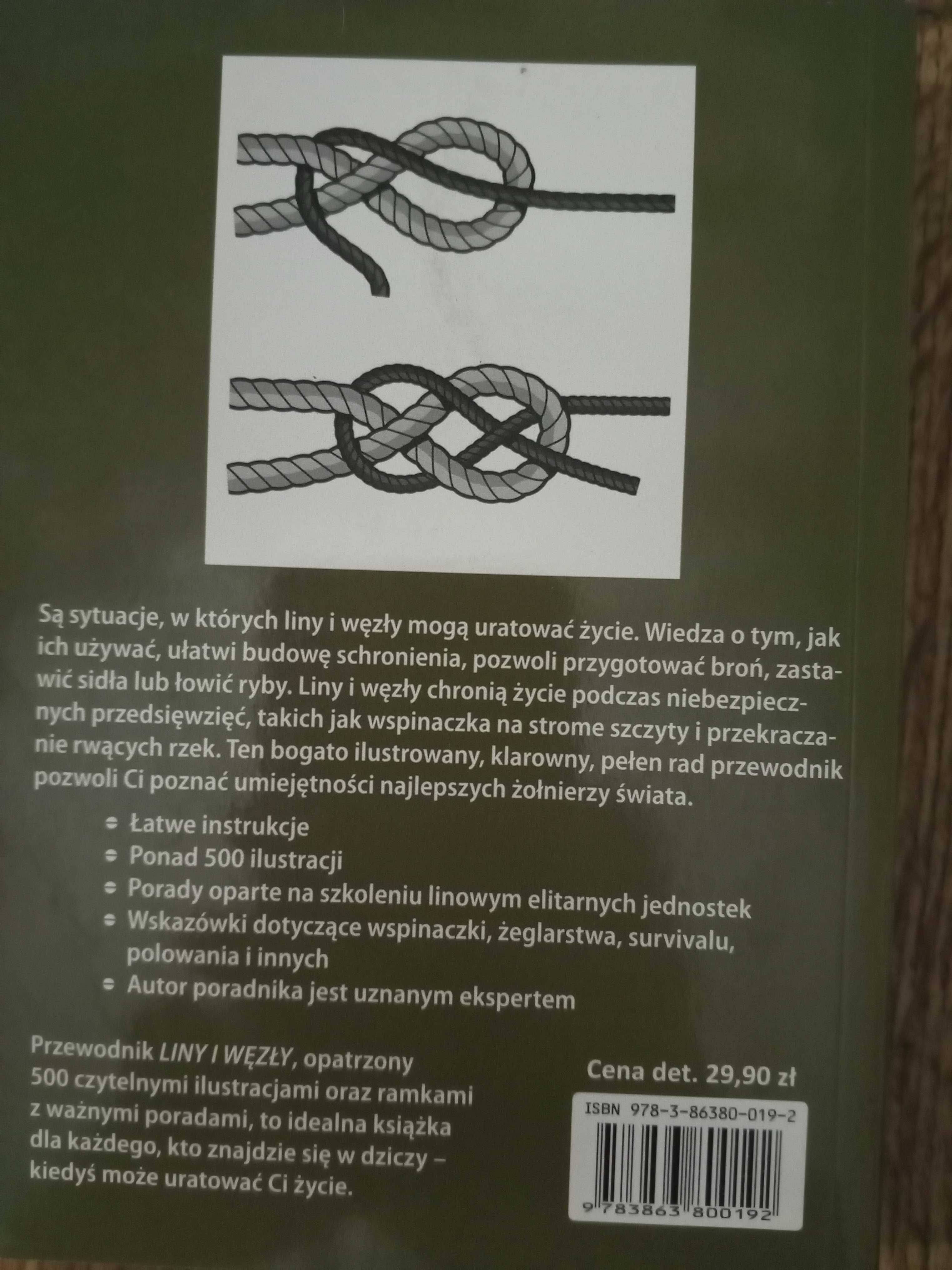 Liny i węzły we wspinaczce żeglarstwie i survivalu