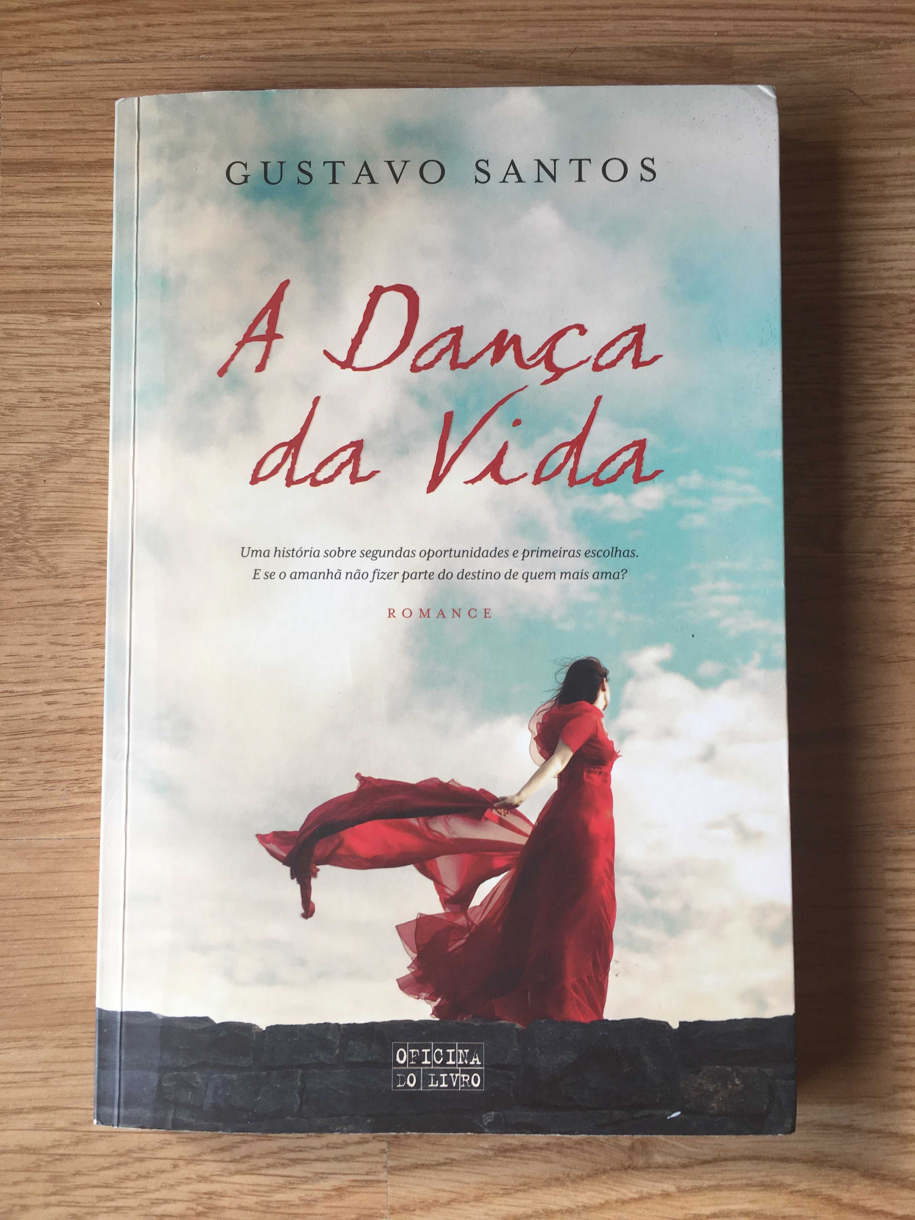 A Dança da Vida - Gustavo Santos