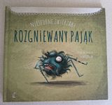 Książka pt. Niesforne zwierzaki- rozgniewany pająk